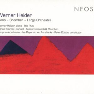 Werner Heider: Piano | Chamber | Large Orchestra - Peter Eötvös