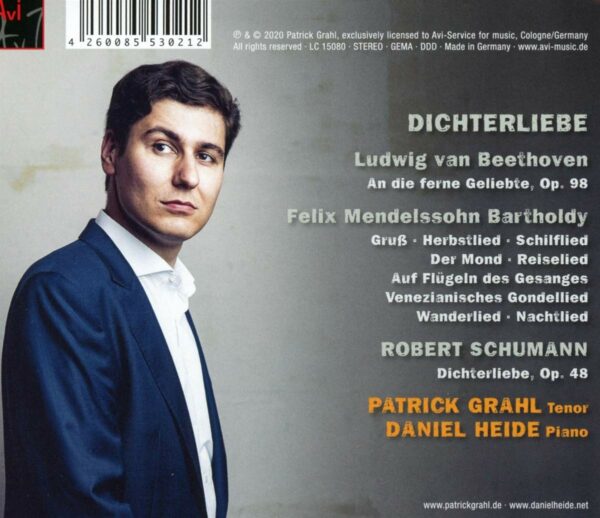 Beethoven / Schumann / Mendelssohn: Dichterliebe - Patrick Grahl