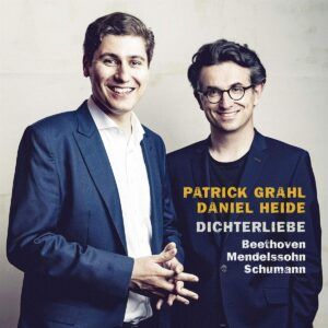 Beethoven / Schumann / Mendelssohn: Dichterliebe - Patrick Grahl