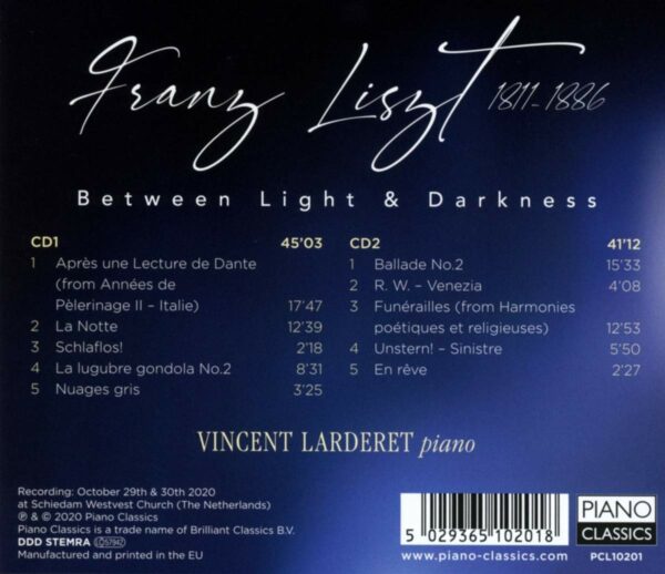 Liszt: Between Light & Darkness - Vincent Larderet