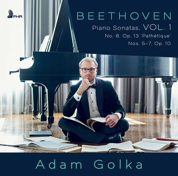 Beethoven: Piano Sonatas, Vol. 1 - Adam Golka