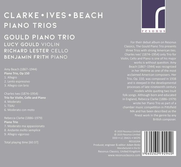 Clarke / Ives / Beach: Piano Trios - Gould Piano Trio