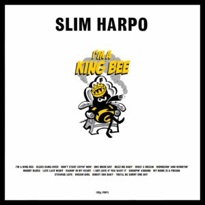 I'm A King Bee (Vinyl) - Slim Harpo