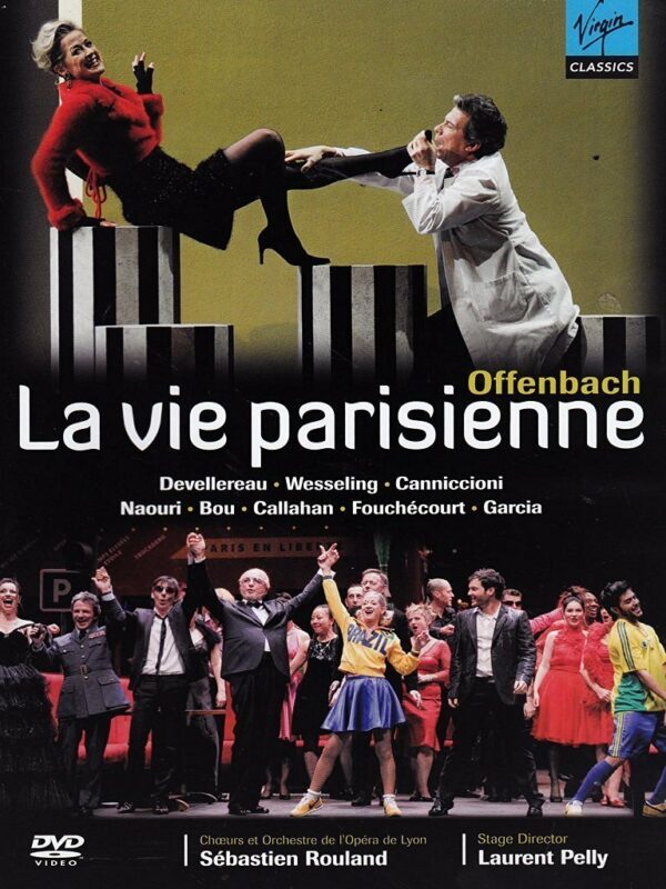 Offenbach : La Vie Parisienne. Rouland.