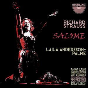 Richard Strauss: Salome - Laila Andersson-Palme