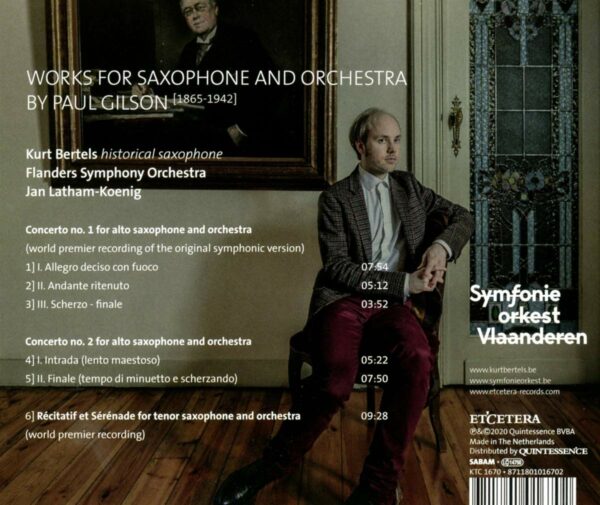 Paul Gilson: Works For Saxophone And Orchestra - Kurt Bertels