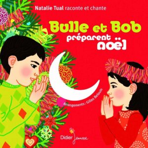 Bulle Et Bob Préparant Noël - Nathalie Tual