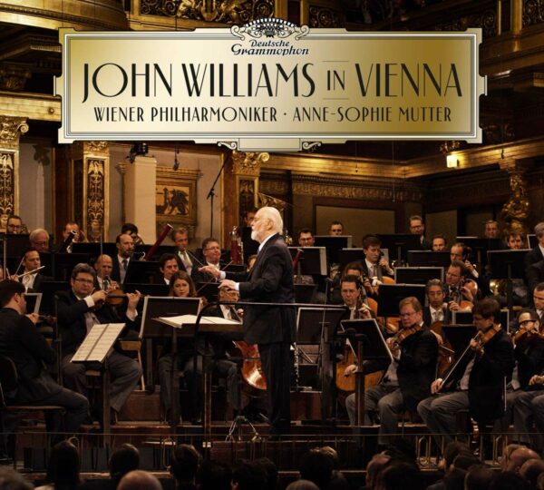 John Williams In Vienna - Anne-Sophie Mutter