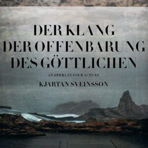 Kjartan Sveinsson: Der Klang Der Offenbarung Des Gottlichen - Filmorchester Babelsberg