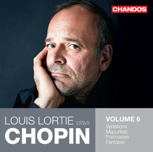 Chopin: Piano Works Vol.6 - Louis Lortie