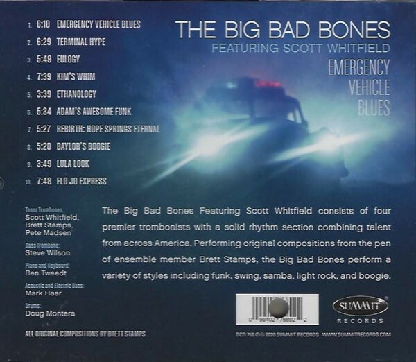 Emergency Vehicle Blues - Big Bad Bones