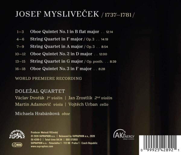 Josef Myslivecek: Oboe Quintets, String Quartets - Michaela Hrabankova