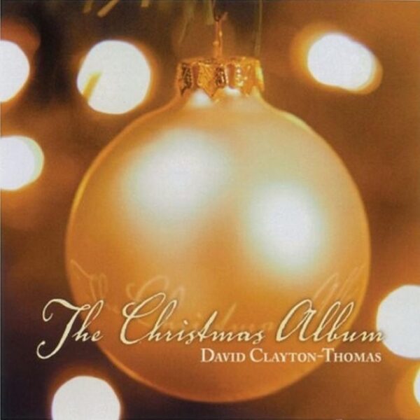 Christmas Album - David Clayton-Thomas