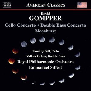 David Gompper: Cello Concerto, Double Bass Concerto, Moonburst - Royal Philharmonic Orchestra