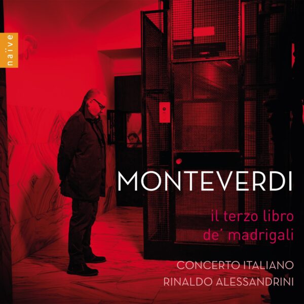 Monteverdi: Il Terzo Libro De Madrigali - Concerto Italiano