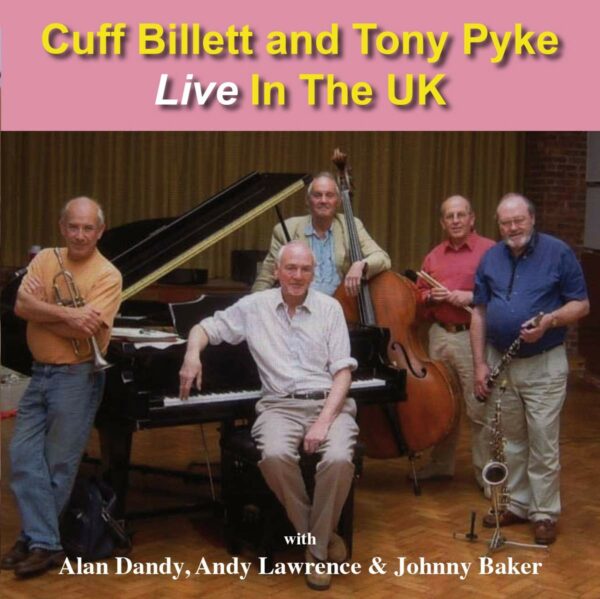 Live In The Uk - Cuff Billett & Tony Pike