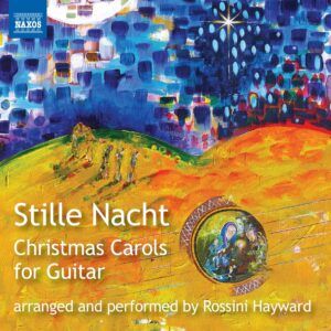  Christmas Carols For Guitar - Rossini Hayward