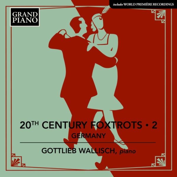 20th Century Foxtrots Vol. 2 (Germany) - Gottlieb Wallisch