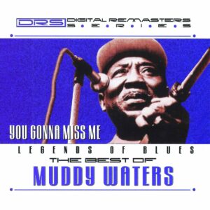 Legends Of Blues: The Best Of Muddy Waters