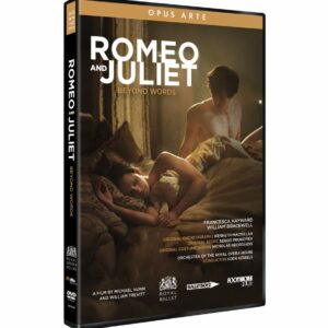Prokofiev: Romeo And Juliet 'Beyond Words' - The Royal Ballet