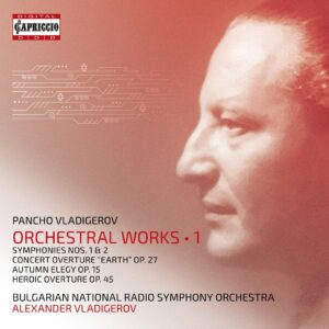 Pancho Vladigerov: Orchestral Works Vol. 1 - Alexander Vladigerov