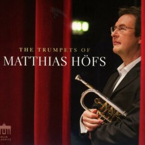 The Trumpets Of Matthias Hofs
