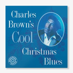 Cool Christmas Blues (Vinyl) - Charles Brown