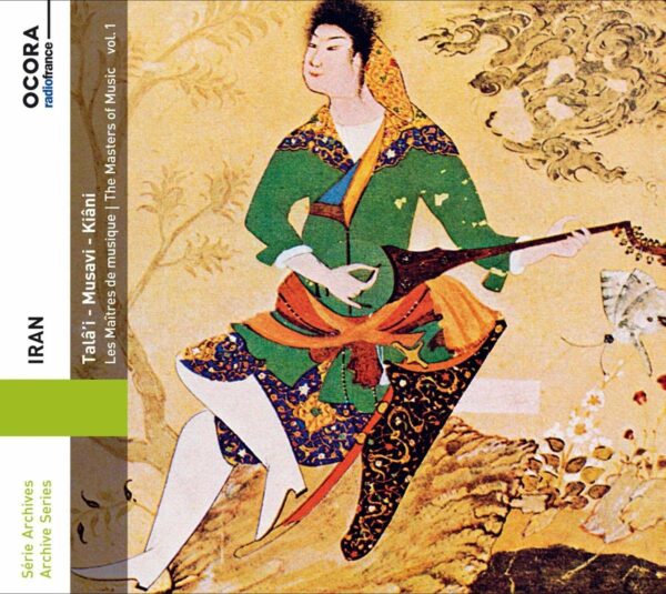 Iran: The Masters Of Music, Vol.1 - Dariush Tala'I