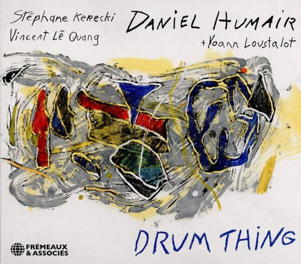 Drum Thing - Humair Daniel