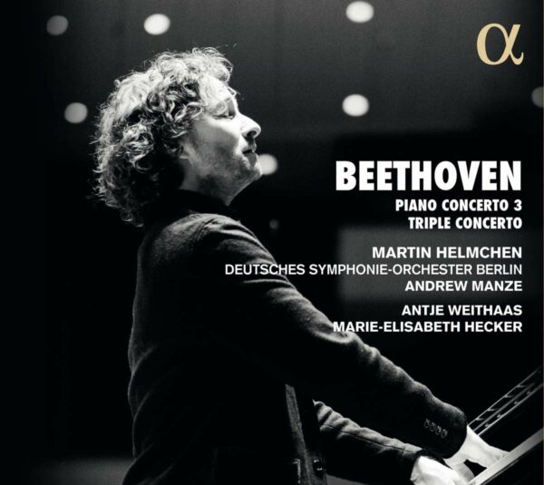 Beethoven: Piano Concerto No.3, Triple Concerto - Martin Helmchen