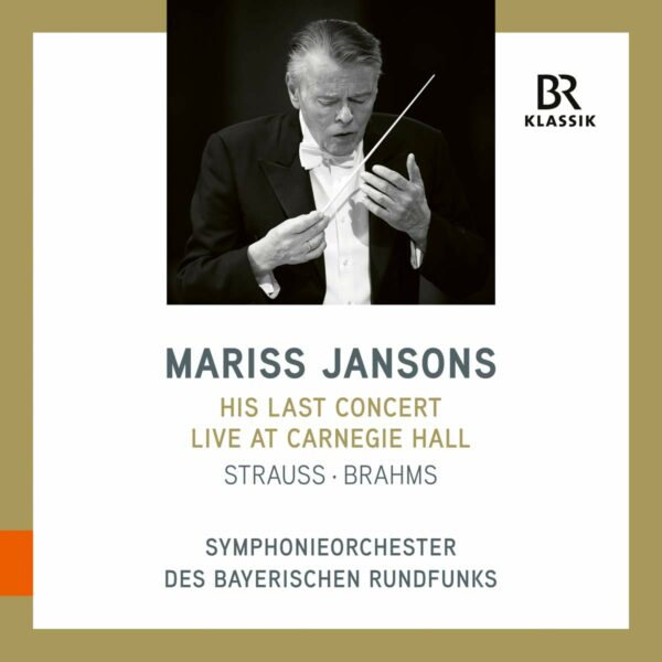 His Last Concert, Live At Carnegie - Mariss Jansons