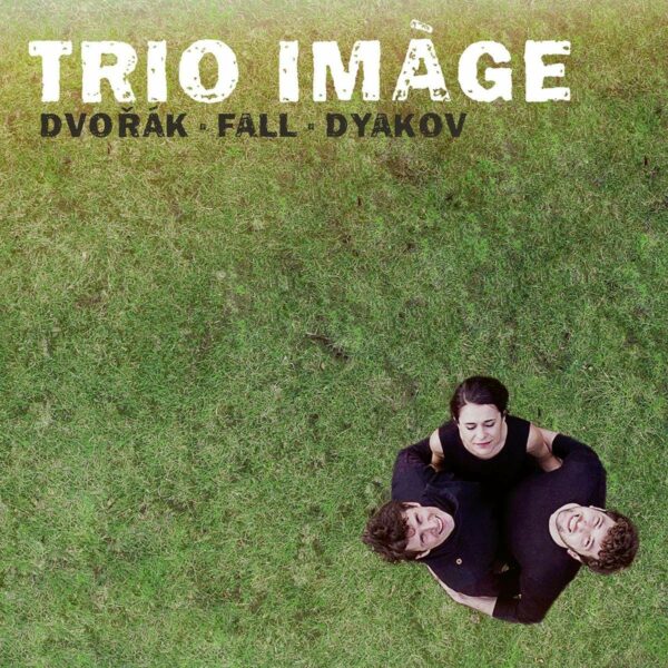 Dvorak / Fall / Dyakov - Trio Image