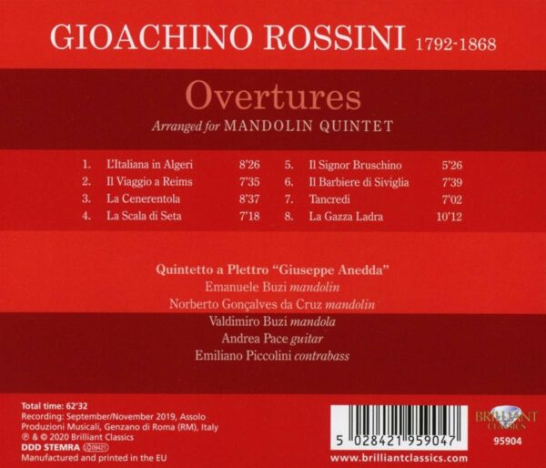 Gioacchino Rossini: Overtures Arranged For Mandolin Quintet - Quintetto A Plettro "Giuseppe Anedda"