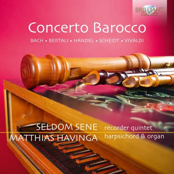 Concerto Barocco - Seldom Sene