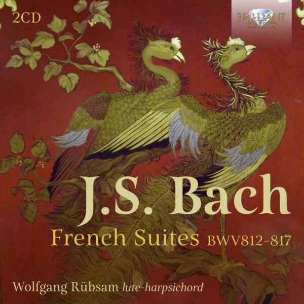 Bach: French Suites BWV812-817 - Wolfgang Rubsam