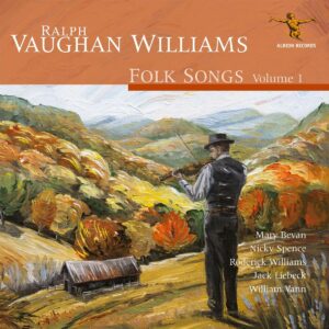 Ralph Vaughan Williams: Folk Songs Vol.1 - Mary Bevan