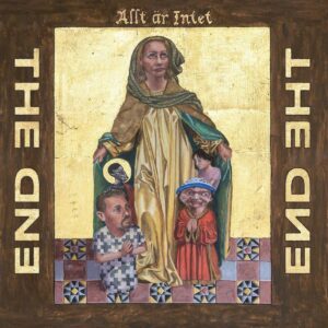 Allt Ar Intet (Vinyl) - The End