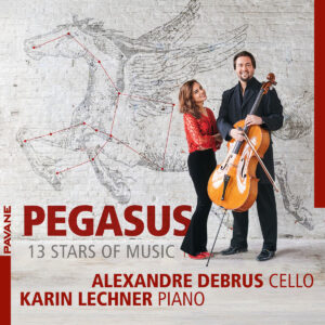 Pegasus: 13 Stars Of Music - Alexandre Debrus &amp; Karin Lechner