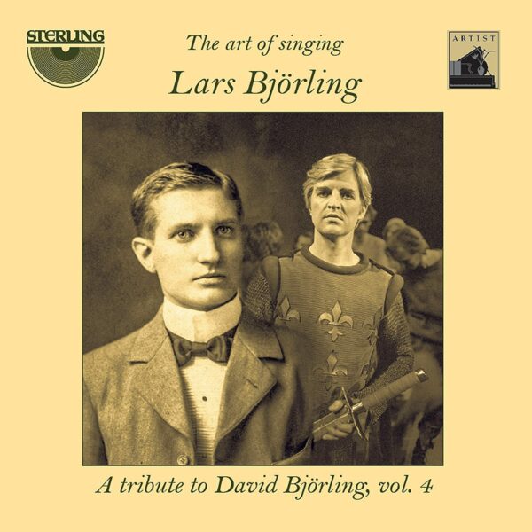 The Art of Singing, Vol. 4: A tribute to David Björling - Lars Bjorling