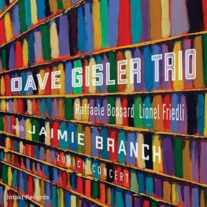 Zurich Concert - Dave Gisler Trio