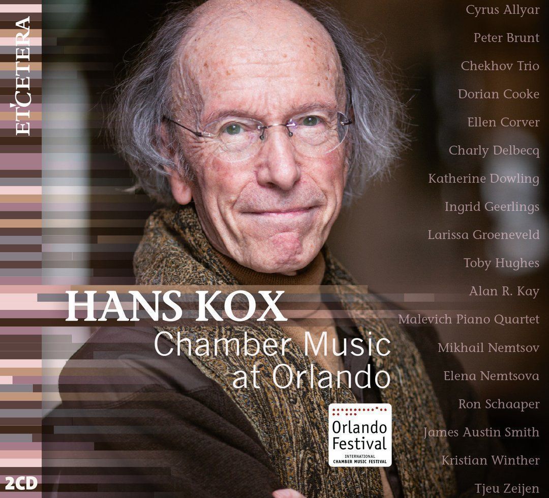 Hans Kox: Chamber Music At Orlando - Charly Delbecq