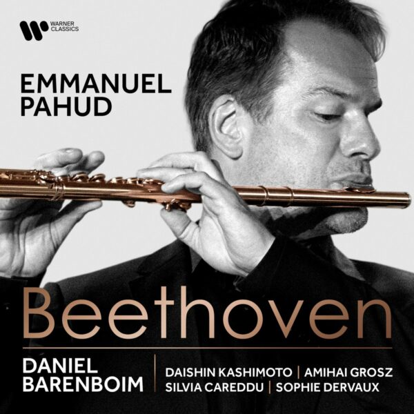 Beethoven: Chamber Music With Flute - Emmanuel Pahud