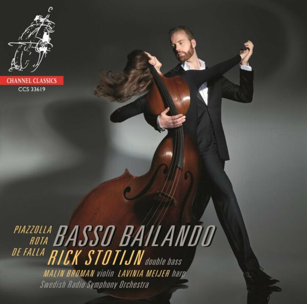 Basso Bailando, Music By Piazzolla, Rota, de Falla - Rick Stotijn