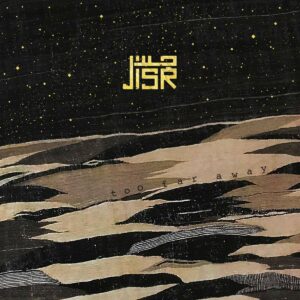 Various Artists: Too Far Away,  Jisr / / Brucke