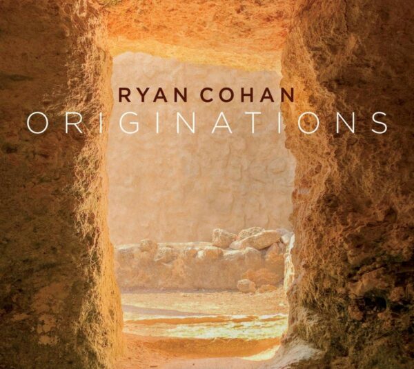 Originations - Ryan Cohan