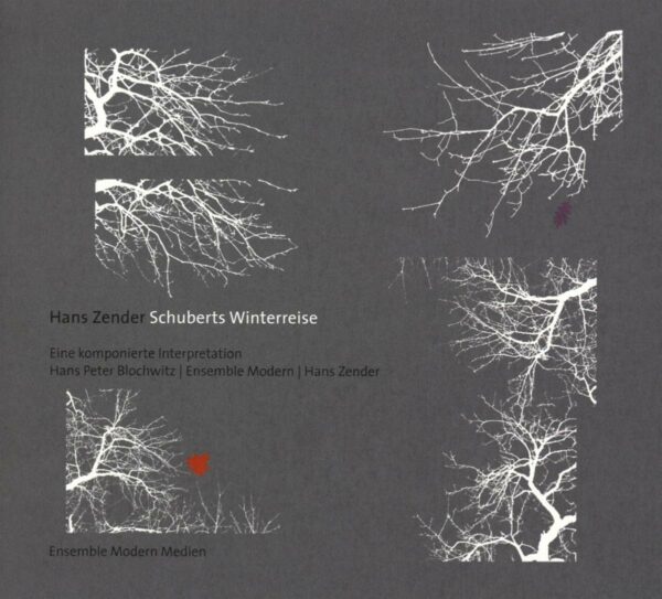 Hans Zender: Schuberts Winterreise - Hans Peter Blochwitz