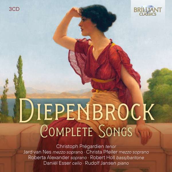 Alphons Diepenbrock: Complete Songs - Christoph Pregardien