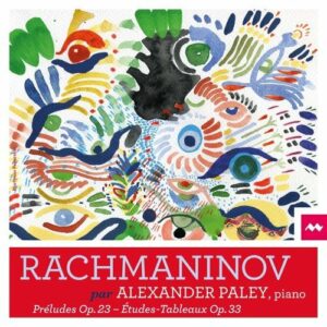 Rachmaninov: Préludes Op.23 & Études-Tableaux Op.33 - Alexander Paley