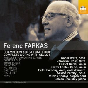 Ferenc Farkas: Chamber Music Vol.4, Works With Cello II - Miklós Perényi