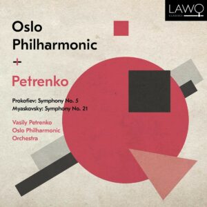 Prokofiev: Symphony No.5 / Myaskovsky: Symphony No.21 - Vasily Petrenko